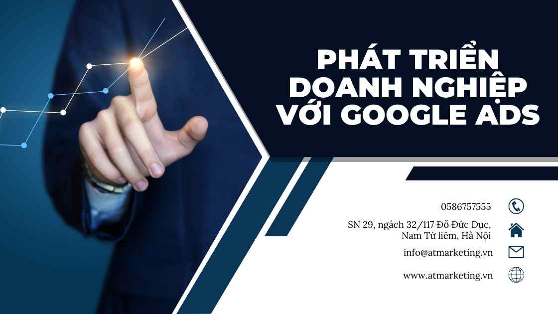 Phát triển doanh nghiệp với Google Ads