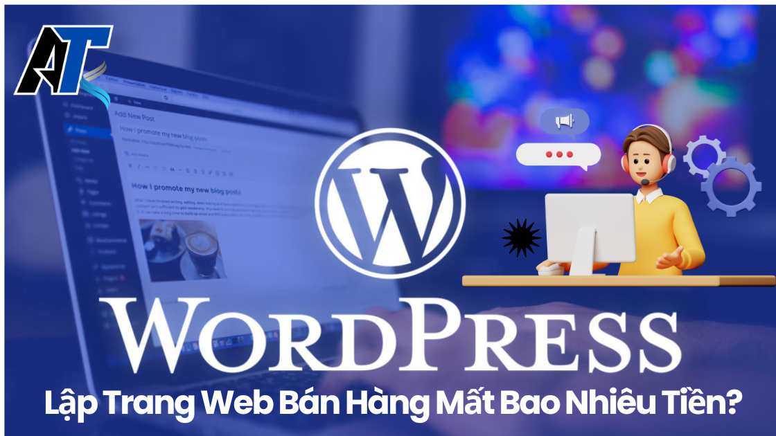 Lập Trang Web Bán Hàng Mất Bao Nhiêu Tiền?