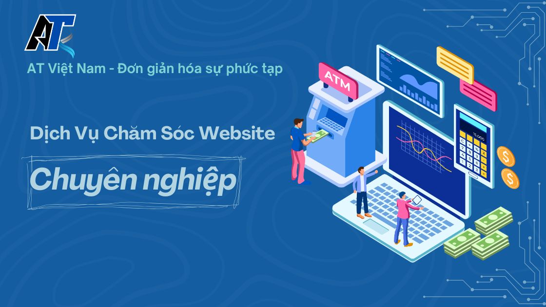 Dịch Vụ Chăm Sóc Website Chuyên nghiệp