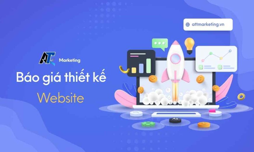 Báo Giá Thiết Kế Website Trọn Gói
