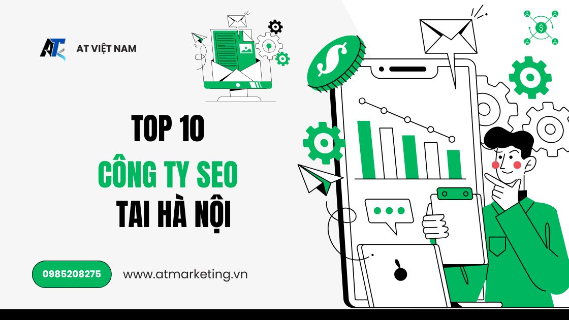 Top 10 Công Ty SEO Tại Hà Nội