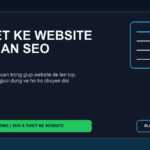 Thiet ke website chuan SEO giup tang hien thi Google va chuyen doi