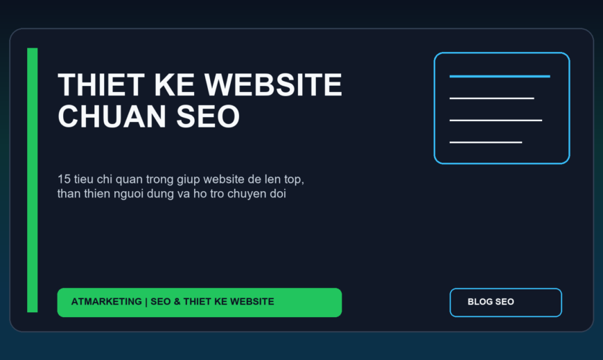 Thiet ke website chuan SEO giup tang hien thi Google va chuyen doi