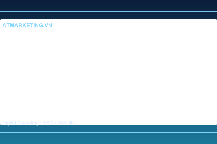 Website Doanh Nghiệp Cần Những Trang Nào? 10 Trang Cốt Lõi Để Vừa Chuẩn SEO Vừa Tăng Chuyển Đổi