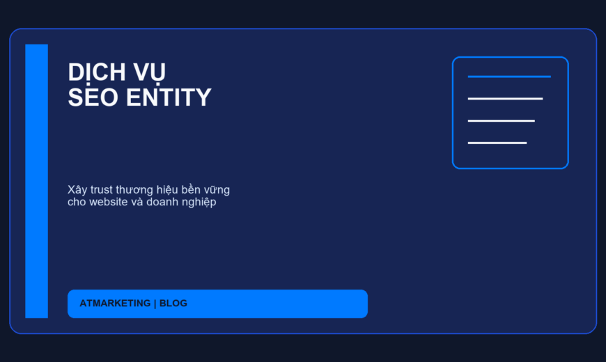 DỊCH VỤ SEO ENTITY