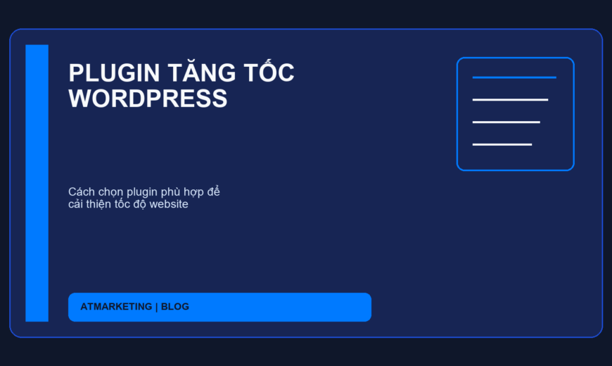 PLUGIN TĂNG TỐC WORDPRESS