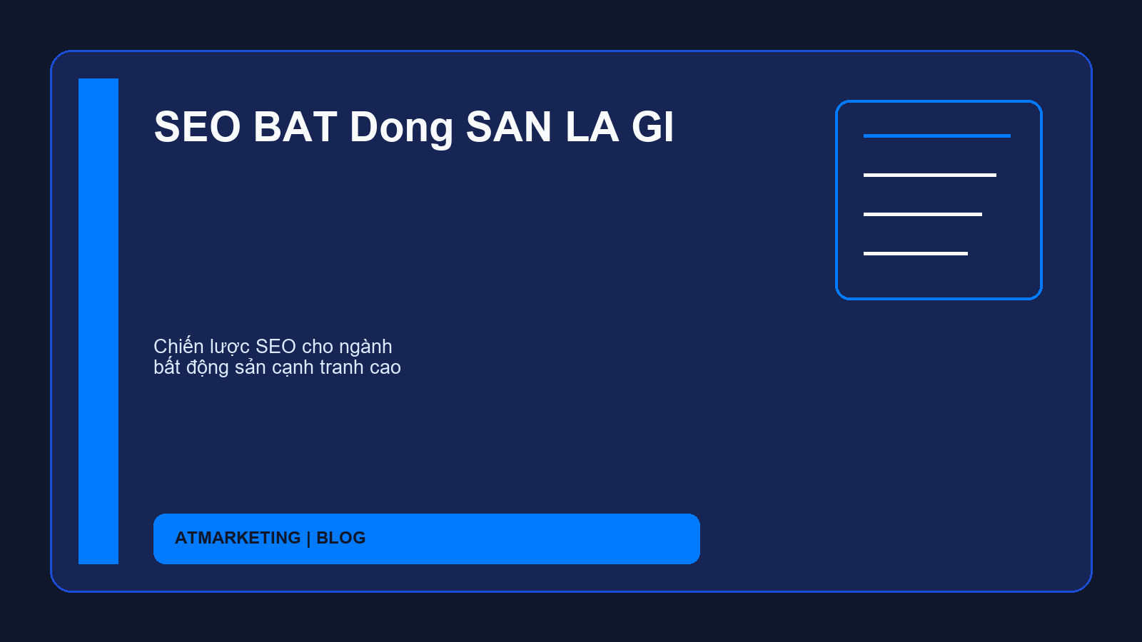 SEO BAT Dong SAN LA GI