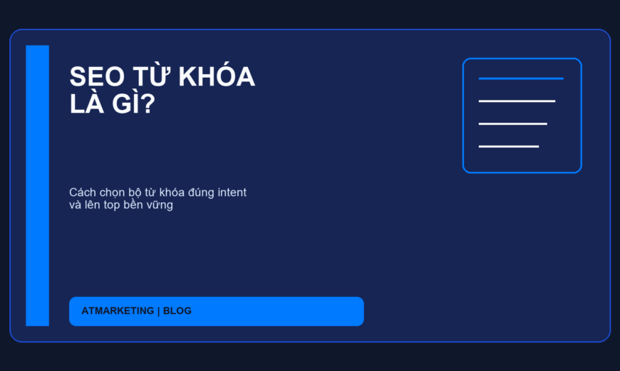 SEO TỪ KHÓA LÀ GÌ?