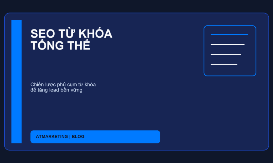 SEO TỪ KHÓA TỔNG THỂ