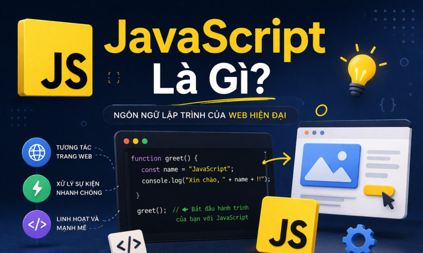 JavaScript Là Gì?