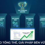 Thuê SEO tổng thể - 4 trụ cột SEO toàn diện giúp doanh nghiệp lên TOP Google