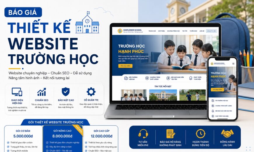 BÁO GIÁ THIẾT KẾ WEBSITE TRƯỜNG HỌC
