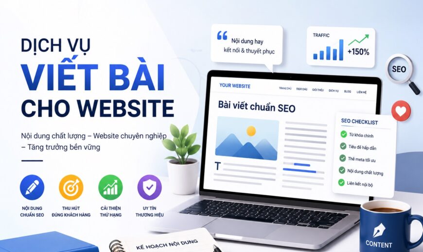 Dịch Vụ Viết Bài Cho Website