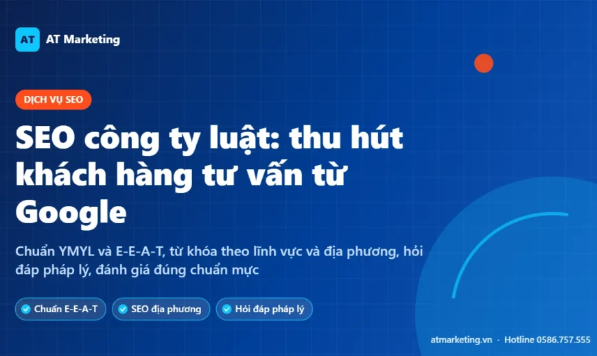 Ảnh bìa dịch vụ SEO công ty luật: E-E-A-T, từ khóa theo lĩnh vực và địa phương, hỏi đáp pháp lý, Google Business