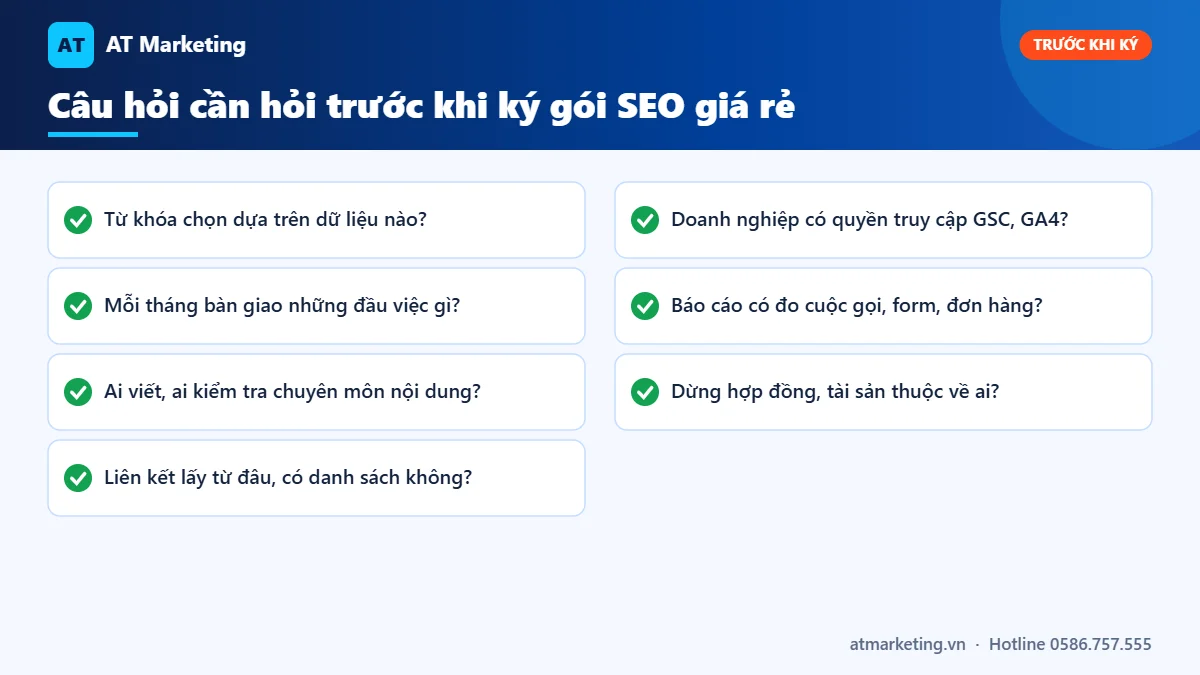 Checklist 7 câu hỏi cần hỏi trước khi ký hợp đồng dịch vụ SEO giá rẻ để tránh rủi ro