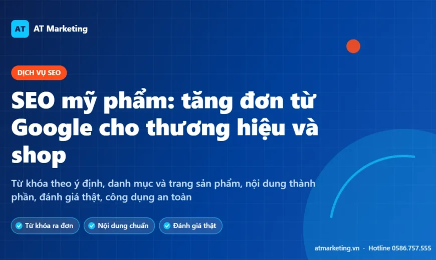 Ảnh bìa dịch vụ SEO mỹ phẩm: từ khóa theo ý định, tối ưu danh mục, nội dung thành phần và đánh giá thật