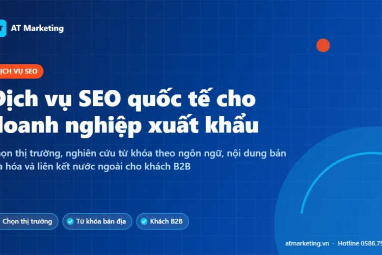 Ảnh bìa dịch vụ SEO quốc tế cho doanh nghiệp xuất khẩu: chiến lược tiếp cận người mua nước ngoài