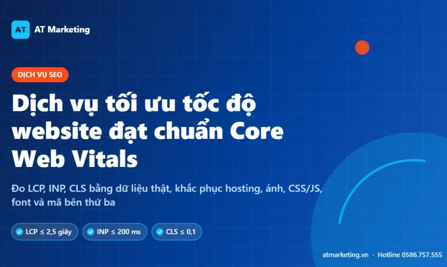 Ảnh bìa dịch vụ tối ưu tốc độ website đạt chuẩn Core Web Vitals với các ngưỡng LCP, INP, CLS