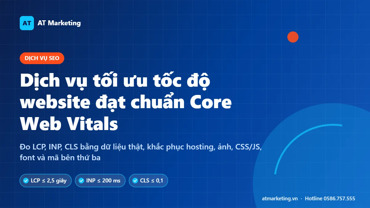 Ảnh bìa dịch vụ tối ưu tốc độ website đạt chuẩn Core Web Vitals với các ngưỡng LCP, INP, CLS