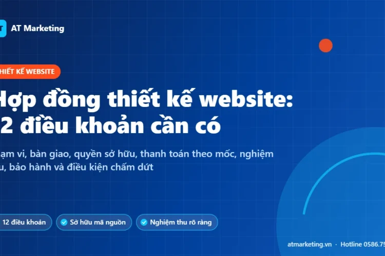 Ảnh bìa hợp đồng thiết kế website: 12 điều khoản cần có để tránh rủi ro khi thuê làm web
