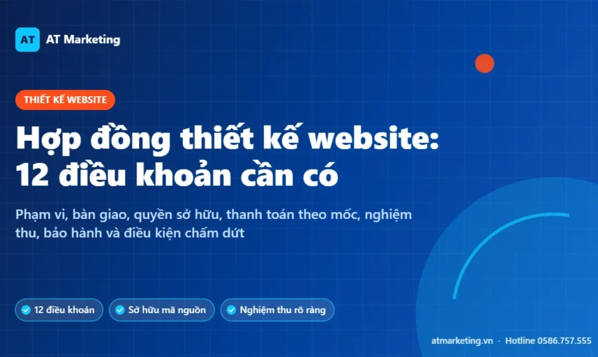 Ảnh bìa hợp đồng thiết kế website: 12 điều khoản cần có để tránh rủi ro khi thuê làm web