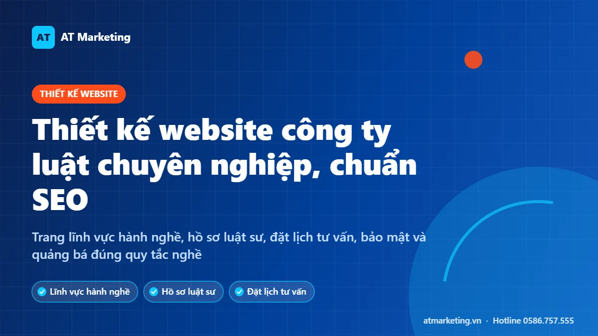 Ảnh bìa thiết kế website công ty luật, văn phòng luật sư chuẩn SEO: lĩnh vực hành nghề, hồ sơ luật sư, đặt lịch