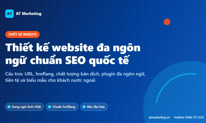 Ảnh bìa thiết kế website đa ngôn ngữ, song ngữ Anh – Việt chuẩn SEO quốc tế của AT Marketing