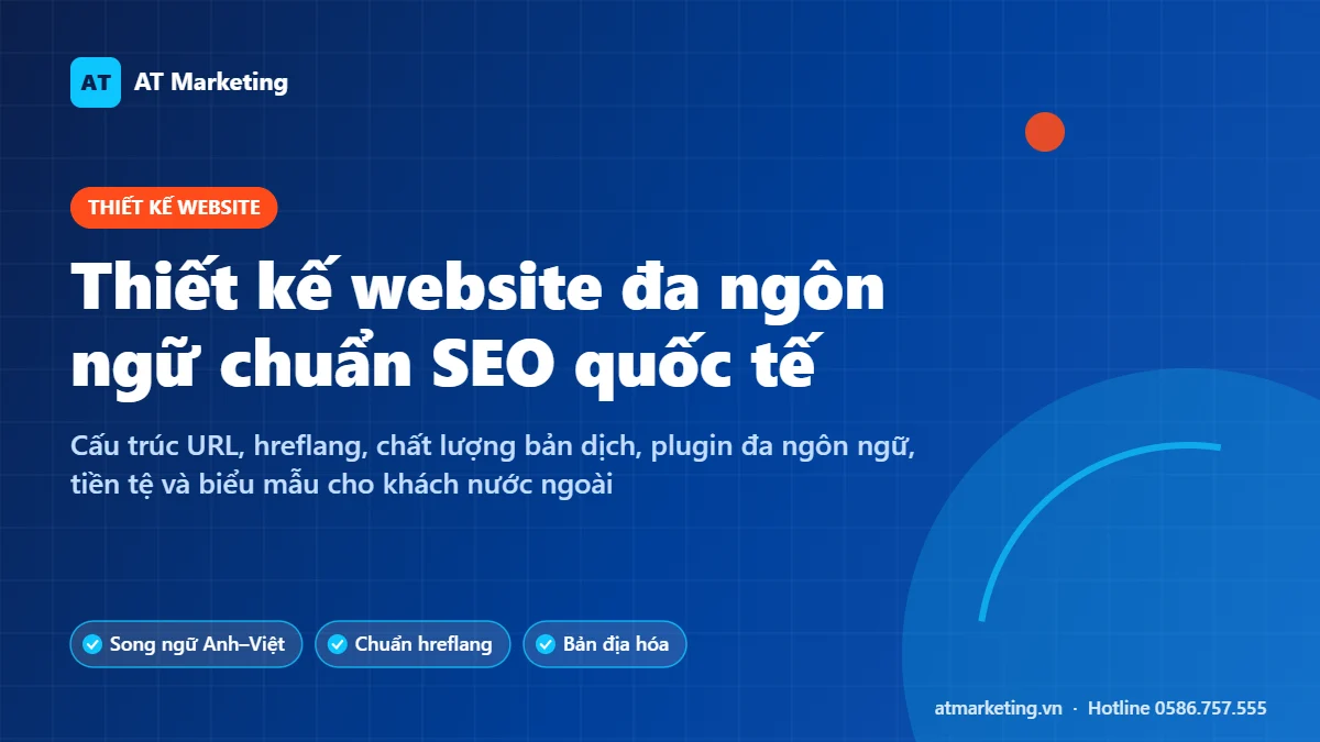 Ảnh bìa thiết kế website đa ngôn ngữ, song ngữ Anh – Việt chuẩn SEO quốc tế của AT Marketing