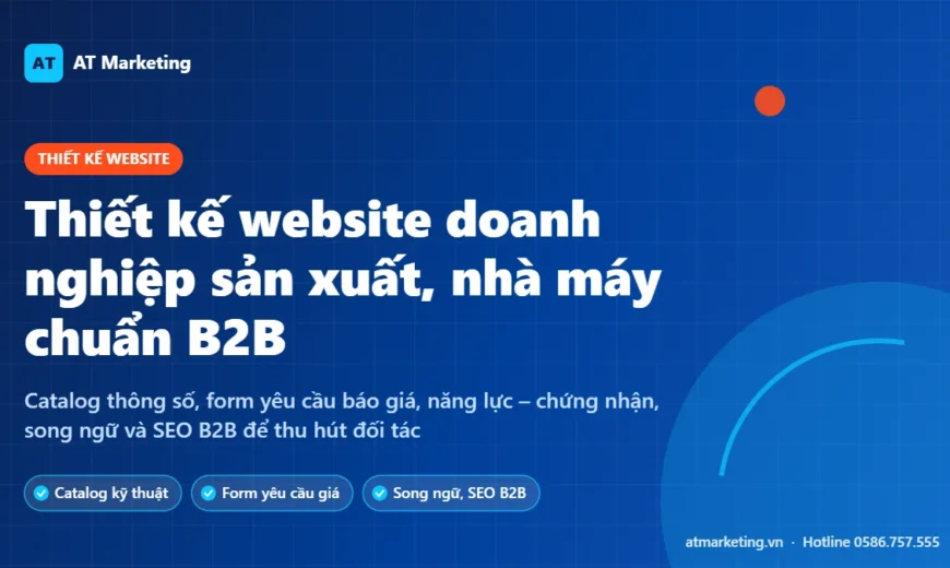 Ảnh bìa thiết kế website doanh nghiệp sản xuất, nhà máy chuẩn B2B: catalog, form báo giá, song ngữ, SEO