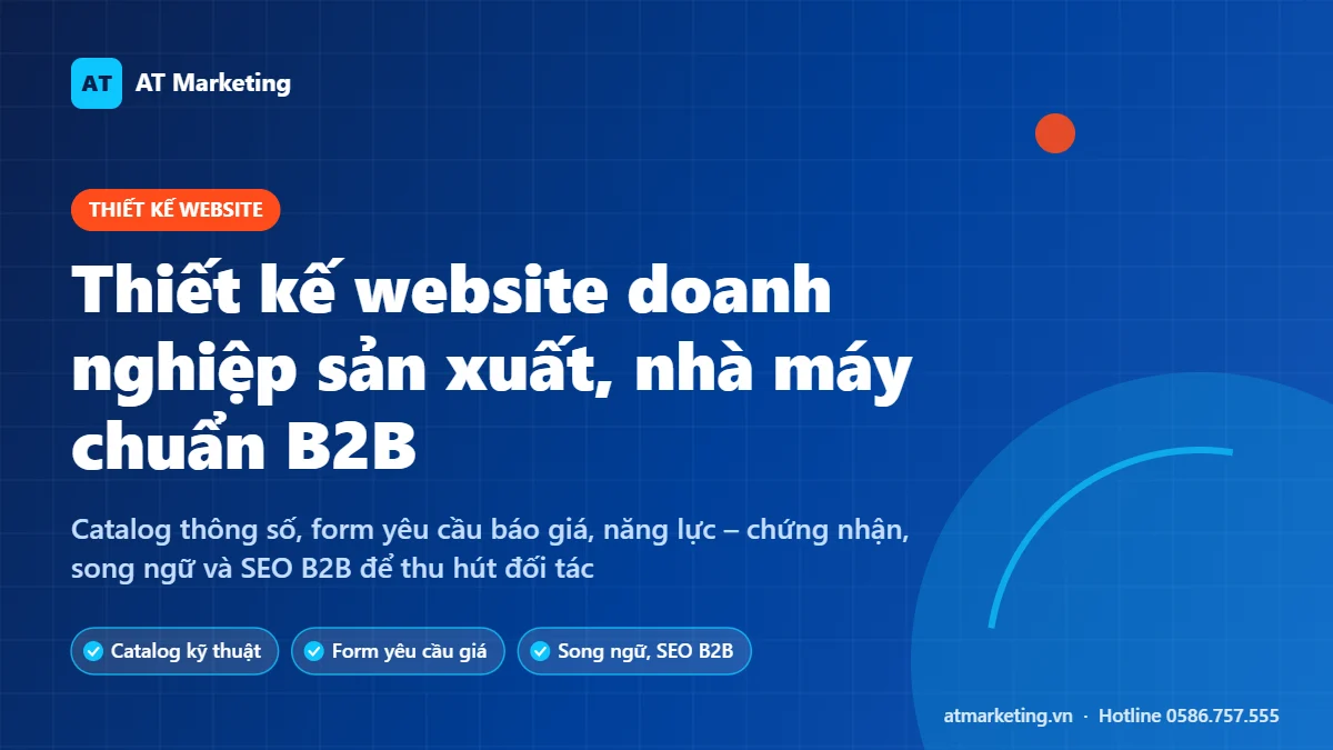 Ảnh bìa thiết kế website doanh nghiệp sản xuất, nhà máy chuẩn B2B: catalog, form báo giá, song ngữ, SEO