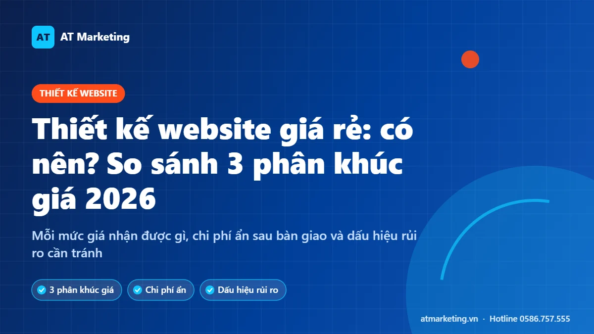 Ảnh bìa thiết kế website giá rẻ: so sánh 3 phân khúc giá làm web năm 2026